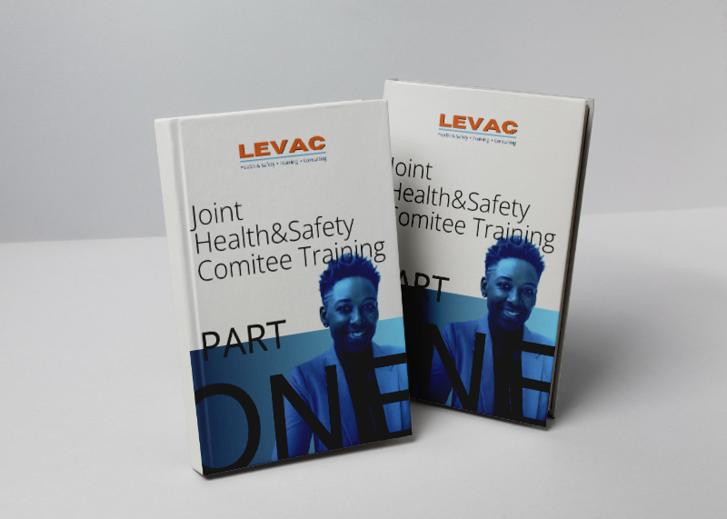 JOINT HEALTH & SAFETY COMMITTEE REFRESHER TRAINING Levac Safety